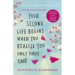 Your Second Life Begins When You Realize You Only Have One livre Roman Anglais Livre broché 256 pages
