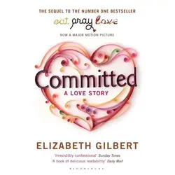 Committed (A Love Story) livre Anglais Livre broché 320 pages