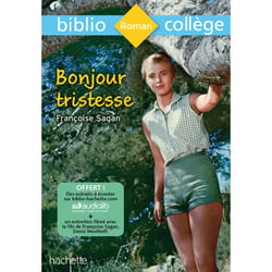 Bibliocollège - Bonjour Tristesse, Françoise Sagan