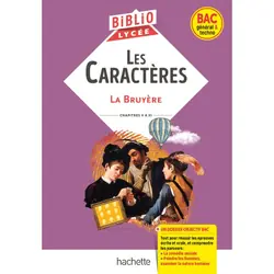 BiblioLycée - Les Caractères, La Bruyère - BAC 2024