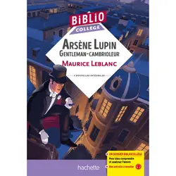 BiblioCollège - Arsène Lupin 'Gentleman cambrioleur', Maurice Leblanc