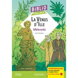 Bibliocollège - La Vénus d'Ille, Mérimée