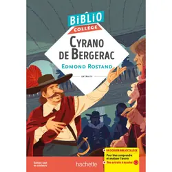 Bibliocollège- Cyrano de Bergerac, Edmond Rostand