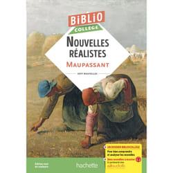 BiblioCollège Nouvelles réalistes (Maupassant)