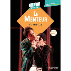 BiblioLycée - Le menteur (Corneille) BAC 2025