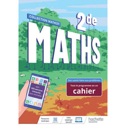 Mathématiques 2nde - cahier élève - Ed. 2022