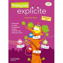 Français Explicite CM1 - Livre de l'élève - Ed. 2020