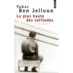 ISBN La Plus Haute Des Solitudes : Misere Affective Et Sexuelle D'Emigres Nord-Africains