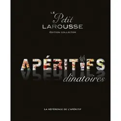 ISBN Petit Larousse des apéritifs dînatoires Collector