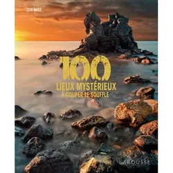 ISBN 100 lieux mystérieux à couper le souffle