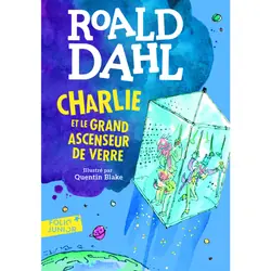 Charlie et le grand ascenseur de verre