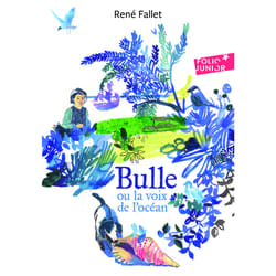 Bulle ou la voix de l'océan
