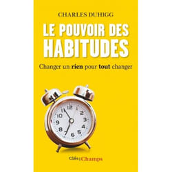 Le pouvoir des habitudes