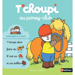 T'choupi au poney club : Le livre de Thierry Courtin