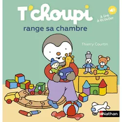 T'choupi range sa chambre : Le livre de Thierry Courtin