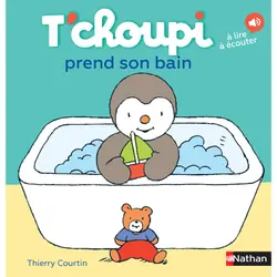 T'choupi prend son bain : Le livre de Thierry Courtin
