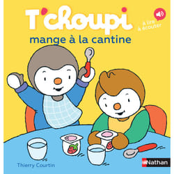T'choupi mange à la cantine : Le livre de