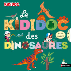 Le kididoc des dinosaures : Le livre de Sylvie Baussier, Didier Balicevic