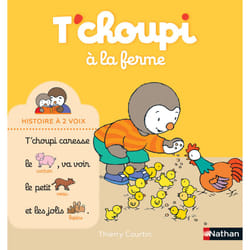 T'choupi à la ferme : Le livre de Thierry Courtin