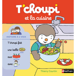 T'choupi et la cuisine : Le livre de Thierry Courtin