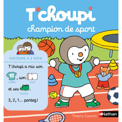 T'choupi champion de sport : Le livre de Thierry Courtin