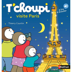 T'choupi visite Paris : Le livre de Thierry Courtin