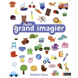 Mon grand imagier : Le livre de Nathalie Choux
