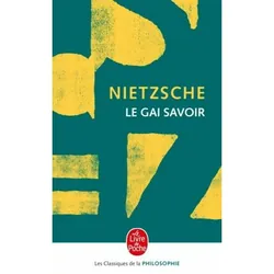 Le gai savoir- Friedrich Nietzsche