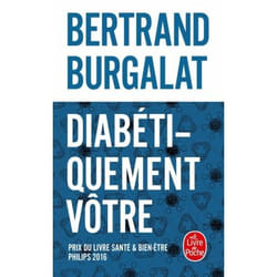 Diabétiquement vôtre livre Français 384 pages
