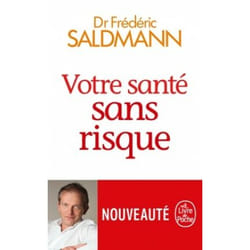 Votre santé sans risque livre Santé, esprit et corps Français 288 pages