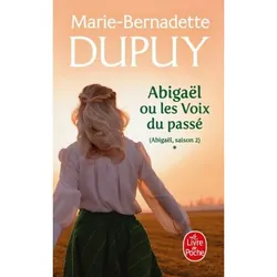 ISBN Abigaël ou les voix du passé (Abigaël Saison 2, Tome 1) livre Novel Français 672 pages
