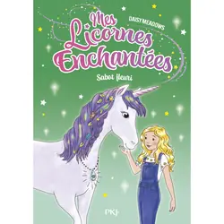 ISBN Mes licornes enchantées - tome 03 : Sabot fleuri : Le livre de Daisy Meadows