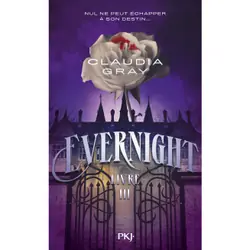 ISBN Evernight Tome 3 : Le livre de Claudia Gray