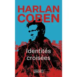 ISBN Identités croisées : Le livre de Harlan Coben