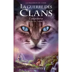 ISBN La Guerre des clans Cycle VII - Tome 2 L'Imposteur : Le livre de Erin Hunter