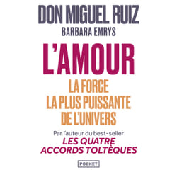 ISBN L'amour : la force la plus puissante de l'univers : Le livre de Don Miguel Ruiz, Barbara Emrys
