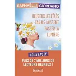 ISBN Heureux les fêlés car ils laissent passer la lumière : Le livre de Raphaëlle Giordano