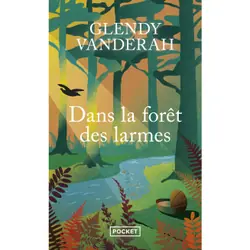 ISBN Dans la forêt des larmes : Le livre de Glendy Vanderah
