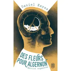 Des fleurs pour Algernon, Daniel Keyes