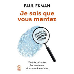 Je sais que vous mentez !, Paul Ekman