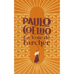 La Voie de l'archer, Paulo Coelho