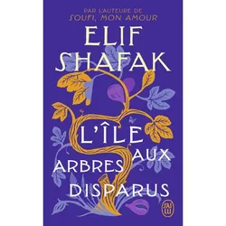 ISBN L'île aux arbres disparus, Elif Shafak