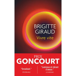 Vivre vite, Brigitte Giraud