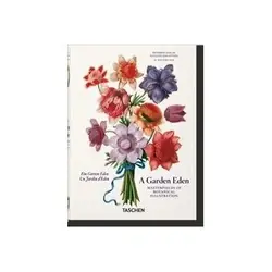 ISBN Garden Eden: Masterpieces of Botanical Illustration livre Art & design Anglais Couverture rigide 512 pages